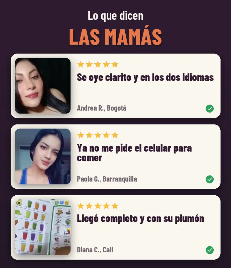 Lo que dicen las mamas: se oye clarito en los dos idiomas, ya no me pide el celular, llego completo con su plumon